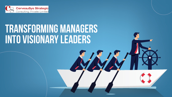 Strategic Leaders: Transforming Managers into Visionary Leaders