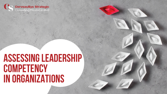 Assessing Leadership Competencies For Building Stronger Leaders