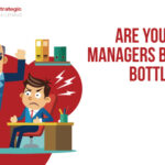 Are Your Senior Managers Becoming Bottlenecks