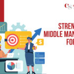 Strengthening Middle Management For Success